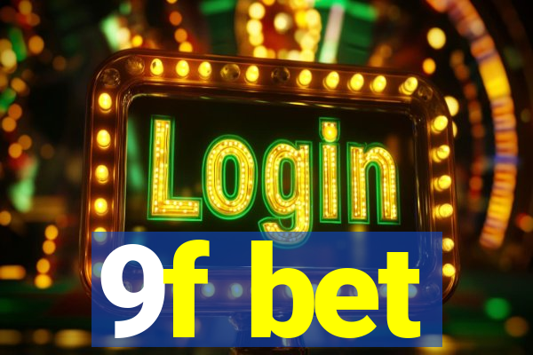 9f bet